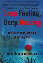 Deep Feeling, Deep Healing