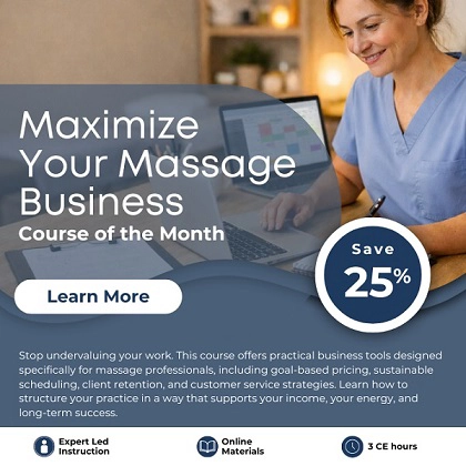Course of the Month - Maximize Your Massage Business