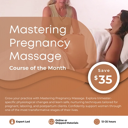 Course of the Month - Mastering Pregnancy Massage