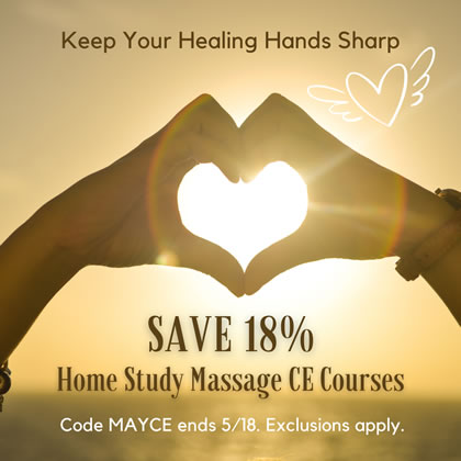 Save 18% on Massage CE Courses You'll Love!