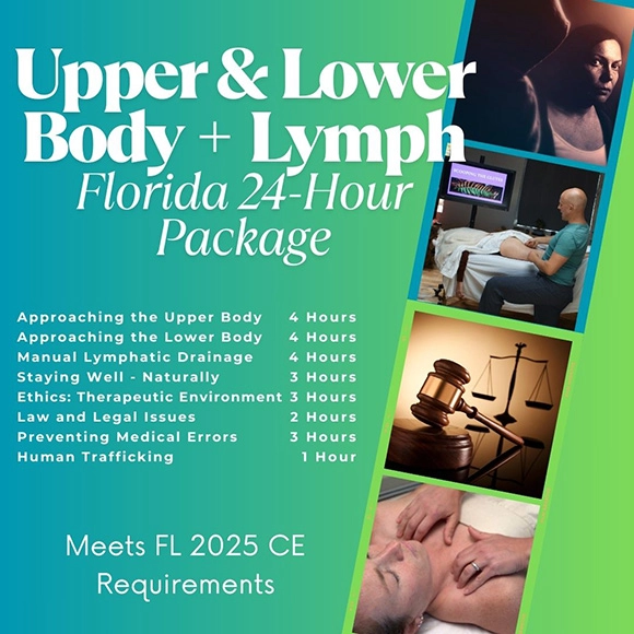 Upper & Lower Body + Lymph: Florida 24-Hour CE Package